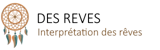 Logo DES REVES